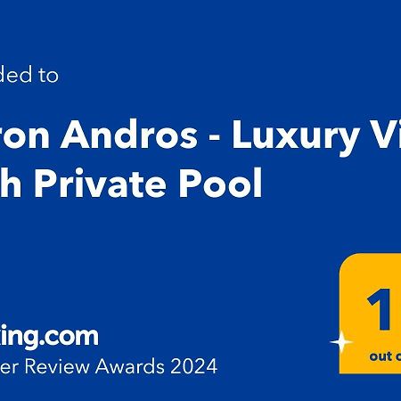 Acron Andros - Luxury Villa With Private Pool Korthio Exterior foto
